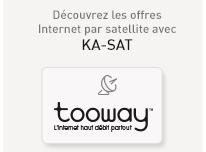 Découvrez les offres Internet par satellite avec KA-SAT - www.tooway.fr
